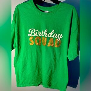 Unisex XL Shirt Sleeve Green Shirt -Birthday Squad